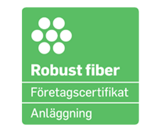 Certifiering Robust Fiber